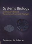 Systems biology : constraint-based reconstruction and analysis /