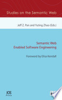 Semantic web enabled software engineering [E-Book] /
