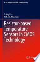 Resistor-based Temperature Sensors in CMOS Technology [E-Book] /