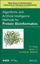 Algorithmic and AI methods for protein bioinformatics [E-Book] /