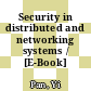 Security in distributed and networking systems / [E-Book]