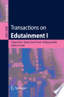 Transactions on edutainment. 1 [E-Book] /