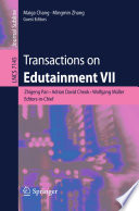 Transactions on Edutainment VII [E-Book]/