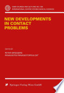 New Developments in Contact Problems [E-Book] /