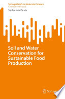 Soil and Water Conservation for Sustainable Food Production [E-Book] /