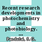 Recent research developments in photochemistry and photobiology. 2 /