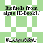 Biofuels from algae [E-Book] /