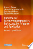 Handbook of Polymernanocomposites. Processing, Performance and Application [E-Book] : Volume A: Layered Silicates /
