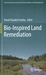 Bio-inspired land remediation /
