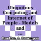 Ubiquitous Computing and Internet of People - Models and Appplications [E-Book]