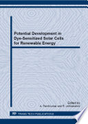 Potential development in dye-sensitized solar cells for renewable energy [E-Book] /