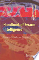 Handbook of Swarm Intelligence [E-Book] : Concepts, Principles and Applications /