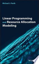 Linear programming and resource allocation modeling [E-Book] /