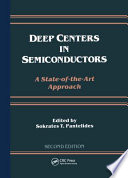 Deep centers in semiconductors : a state-of-the-art approach /