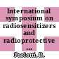 International symposium on radiosensitizers and radioprotective drugs 0001 : Milano, 23.05.64-24.05.64.