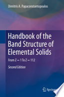 Handbook of the Band Structure of Elemental Solids [E-Book] : From Z = 1 To Z = 112 /