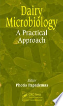 Dairy microbiology : a practical approach [E-Book] /