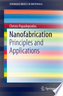 Nanofabrication [E-Book] : Principles and Applications /