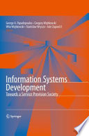Information Systems Development [E-Book] : Towards a Service Provision Society /