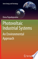 Photovoltaic Industrial Systems [E-Book] : An Environmental Approach /