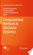 Computational Methods in Stochastic Dynamics [E-Book] /