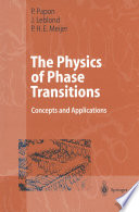 The Physics of Phase Transitions [E-Book] : Concepts and Applications /