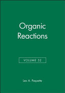 Organic reactions. 52 /