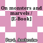 On monsters and marvels / [E-Book]