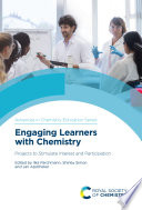 Engaging learners with chemistry : projects to stimulate interest and participation [E-Book] /