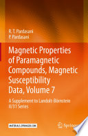 Magnetic Properties of Paramagnetic Compounds, Magnetic Susceptibility Data, Volume 7 [E-Book] : A Supplement to Landolt-Börnstein II/31 Series /