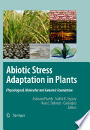 Abiotic stress adaption in plants [E-Book] : physiological, molecular and genomic foundation /