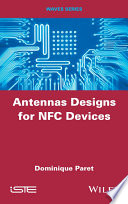 Antennas designs for NFC devices [E-Book] /