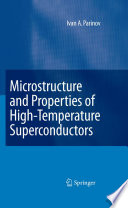 Microstructure and Properties of High-Temperature Superconductors [E-Book] /