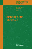 Quantum State Estimation [E-Book] /