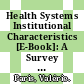 Health Systems Institutional Characteristics [E-Book]: A Survey of 29 OECD Countries /