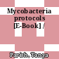 Mycobacteria protocols [E-Book] /