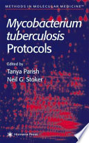 Mycobacterium tuberculosis Protocols [E-Book] /