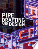 Pipe drafting and design [E-Book] /
