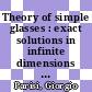 Theory of simple glasses : exact solutions in infinite dimensions [E-Book] /