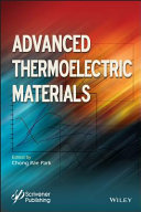 Advanced thermoelectric materials [E-Book] /