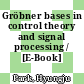 Gröbner bases in control theory and signal processing / [E-Book]