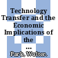 Technology Transfer and the Economic Implications of the Strengthening of Intellectual Property Rights in Developing Countries [E-Book] /
