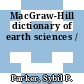 MacGraw-Hill dictionary of earth sciences /