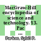 MacGraw-Hill encyclopedia of science and technology. 13. Pac - plan : an international reference work in 20 vols including an index.