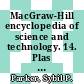 MacGraw-Hill encyclopedia of science and technology. 14. Plas - qui : an international reference work in 20 vols including an index.