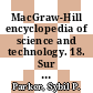 MacGraw-Hill encyclopedia of science and technology. 18. Sur - Typ : an international reference work in 20 vols including an index.