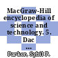 MacGraw-Hill encyclopedia of science and technology. 5. Dac - ela : an international reference work in 20 vols including an index.