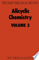 Alicyclic Chemistry. Volume 3 [E-Book]