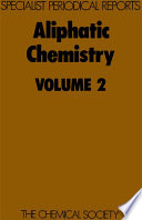 Aliphatic chemistry. 2 / [E-Book]
