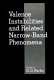 Valence instabilities and related narrow band phenomena: international conference: proceedings : Rochester, NY, 11.11.1976-13.11.1976.
